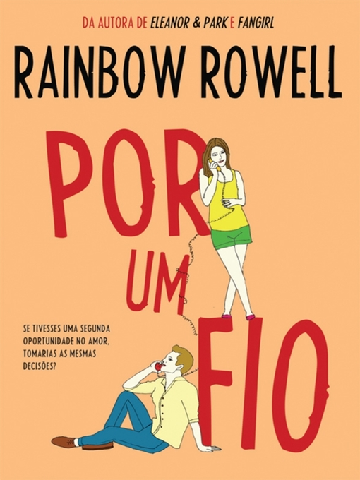 Title details for Por um Fio by RAINBOW ROWELL - Available